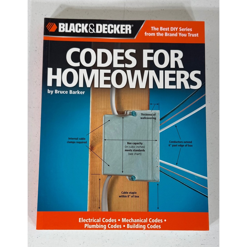 Black & Decker Codes for Homeowners Bruce Barker Paperback DIY Guide 2010